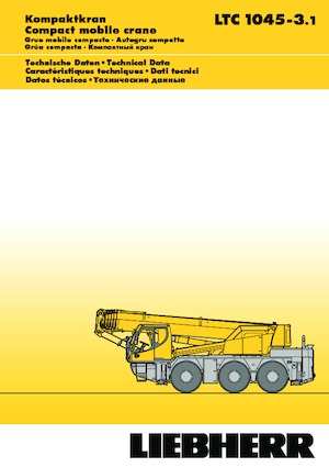 Grues tous-terrains Liebherr LTC 1045-3.1 (6x6x6)