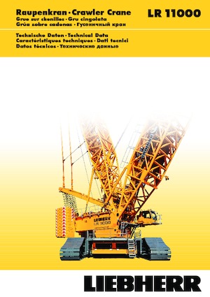 Grues à chenilles - flèche treillis Liebherr LR 11000