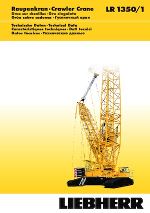 Grues à chenilles - flèche treillis Liebherr LR 1350/1