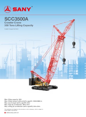 Grues à chenilles - flèche treillis Sany SCC3500A