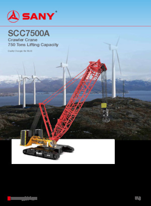 Grues à chenilles - flèche treillis Sany SCC7500A