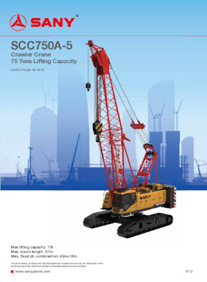 Grues à chenilles - flèche treillis Sany SCC750A-5