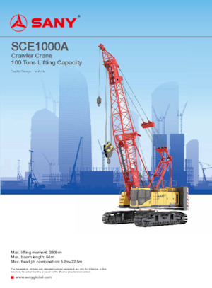 Grues à chenilles - flèche treillis Sany SCE1000A 