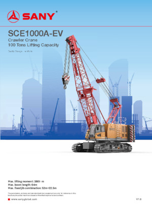 Grues à chenilles - flèche treillis Sany SCE1000A-EV