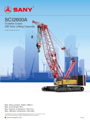 Grues à chenilles - flèche treillis Sany SCI2600A