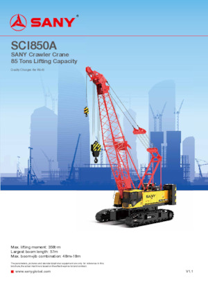 Grues à chenilles - flèche treillis Sany SCI850A