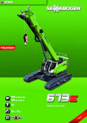 Grues à chenilles téléscopique Sennebogen 673 R