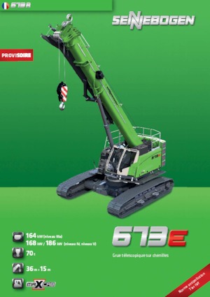 Grues à chenilles téléscopique Sennebogen 673 R