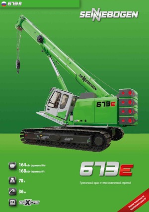 Grues à chenilles téléscopique Sennebogen 673 R