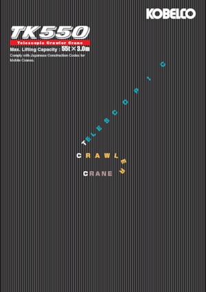 Grues à chenilles téléscopique Kobelco TK550