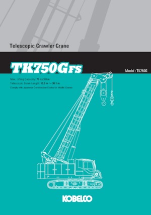 Grues à chenilles téléscopique Kobelco TK750GFS