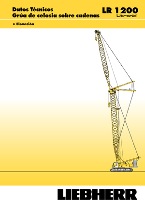Grues à chenilles - flèche treillis Liebherr LR 1200