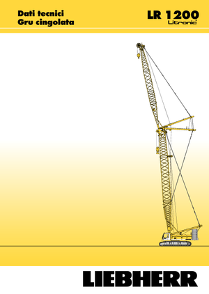 Grues à chenilles - flèche treillis Liebherr LR 1200