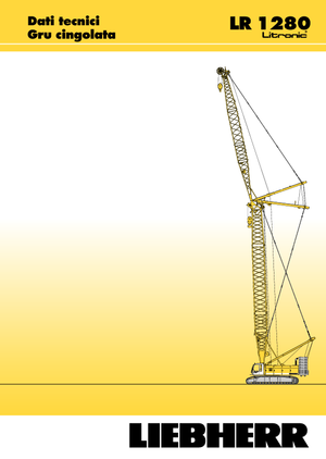 Grues à chenilles - flèche treillis Liebherr LR 1280