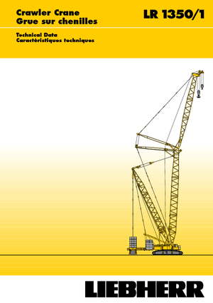 Grues à chenilles - flèche treillis Liebherr LR 1350/1
