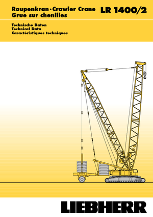 Grues à chenilles - flèche treillis Liebherr LR 1400/2
