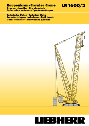 Grues à chenilles - flèche treillis Liebherr LR 1600/2