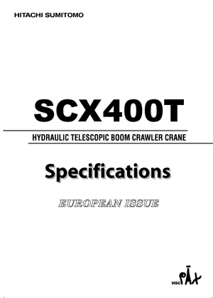 Grues à chenilles téléscopique Hitachi Sumitomo SCX 400 T