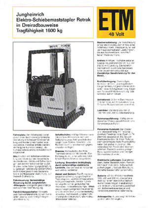 Chariots élévateurs pousseurs électriques Jungheinrich Retrak ETM/ETV 16