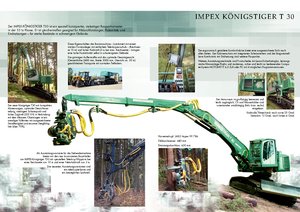 Abatteuse forestière Impex Königstiger T 30 Gigant