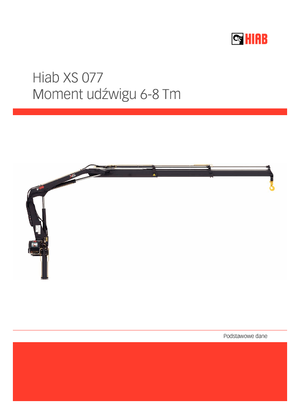 Grues de chargement hydrauliques Hiab XS 077 B-2 HIDUO