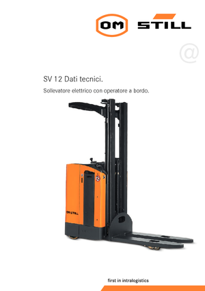 Gerbeurs à conducteur porté debout Still SV 12