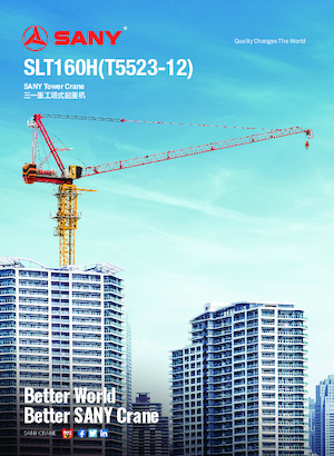 Grues à tour - tourneur supérieur Sany SLT160H