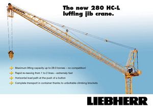 Grues à tour  - tourneur supérieur- flèche épingle Liebherr 280 HC-L 16/28  Litronic
