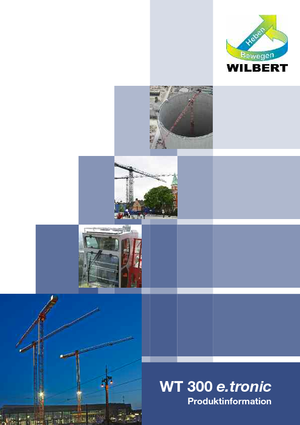 Grues à tour - tourneur supérieur Wilbert WT 300 e.tronic