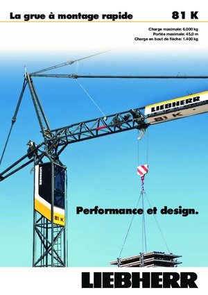 Grues à tour - tourneur inférieur Liebherr 81 K