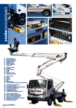 Nacelles à bras articulés montées sur remorque Oil & Steel Snake 2010 Compact RE