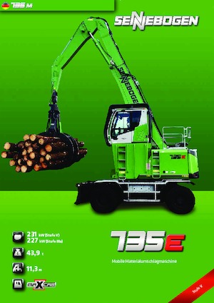 Manipulateurs de matériaux Sennebogen 735M E