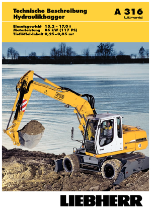 Excavatrice sur pneus Liebherr A 316 Litronic