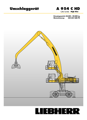 Excavatrice sur pneus Liebherr A 954 C HD Litronic High Rise