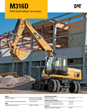 Excavatrice sur pneus Caterpillar M316D Mono